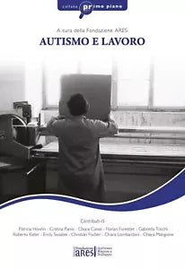 Autismo e lavoro di Aa vv