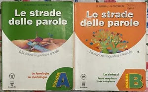 Le strade delle parole Volumi A B Per la Scuola media di D Busnelli