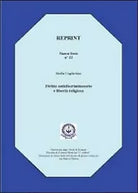 Diritto antidiscriminatorio e liberta religiosa, di Stella Coglievina, 2012