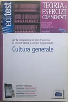 Teoria e esercizi commentati - Cultura generale di Aa.vv., 2014, Edises