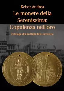 Le monete della Serenissima