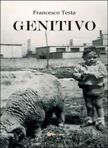 Genitivo di Francesco Testa, 2016, Youcanprint