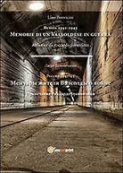 Russia 1941-1943. Memorie di valsoldese in guerra di Lino Bonvicini, 2013
