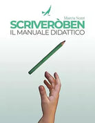 Scriveroben - Il Manuale Didattico imparare a scrivere in corsivo con il Metodo