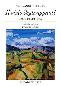 Il vizio degli appunti di Giovanni Pistoia, 2020, Youcanprint