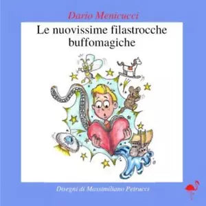 Le nuovissime filastrocche buffomagiche di Dario Menicucci