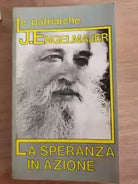 La speranza in azione - J. Engelmajer - Le Patre - 1991 - AR