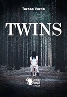 Twins di Teresa Verde, 2017, Lettere Animate Editore