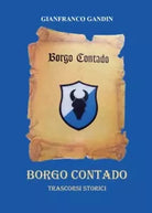 Borgo Contado di Enzo Comelli