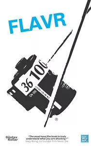FLAVR: Film Lovers Analogue Visual Reference di Gustav Kollar, 2021, Indipende