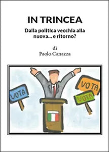 In trincea di Paolo Canazza, 2015, Youcanprint