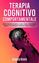 Terapia Cognitivo Comportamentale Scopri le Tecniche per Gestire lo Stress