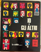 Io e gli altri Le civilt Volume 2 di Aa vv