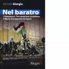 NEL BARATRO di MICHELE GIORGIO
