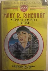 Morte sul castello di poppa di Mary R. Rinehart, 1993, Newton Compton Editori
