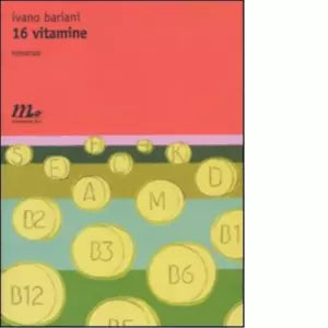 Sedici vitamine di Ivano Bariani