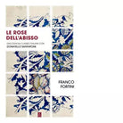 Le rose dell abisso di Franco Fortini