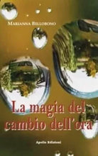 La magia del cambio dell ora di Marianna Bellobono