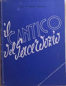 Il cantico del sacerdozio di Mons. Vincenzo Faraoni, 1942, Soc. Editrice Vita E