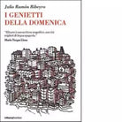 I genietti della domenica di Julio R Ribeyro