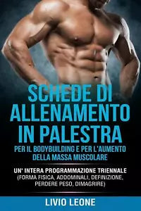 SCHEDE DI ALLENAMENTO IN PALESTRA
