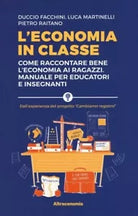 L economia in classe di Duccio Facchini
