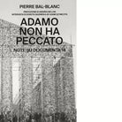 Adamo non ha peccato di Pierre Bal