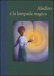 Aladino e la lampada magica - illustrazioni di Fabian Negrin di Fabian Negrin,