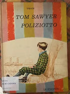 Tom Sawyer Poliziotto di Mark Twain