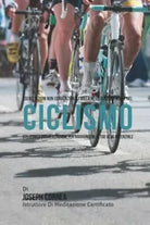 Esercitazioni non convenzionali sulla Resistenza Mentale nel Ciclismo