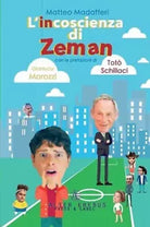 L incoscienza di Zeman