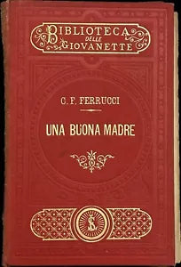 Una buona madre di Caterina Francesca Ferrucci