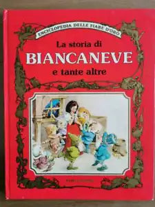 La storia di biancaneve e tante altre - Dami editore - 1985 - AR