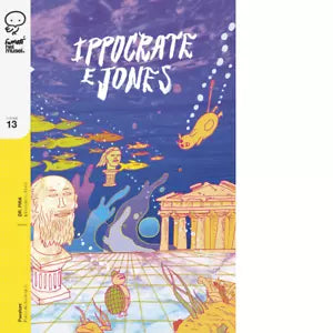Ippocrate e Jones vol 13 di Dr Pira
