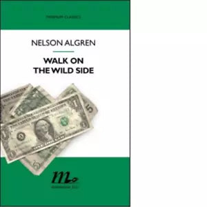 Walk on the wild side di Nelson Algren