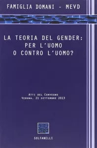 LA TEORIA DEL GENDER
