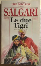 Le due Tigri di Emilio Salgari, 1976, Newton Compton Editori