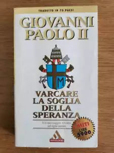 Varcare la soglia della speranza - AA. VV. - Mondadori - 1995 - AR