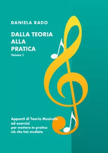 Dalla teoria alla pratica. Per le Scuole superiori di Daniela Rado, 2021, Youc