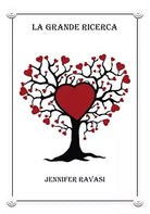 La Grande Ricerca di Jennifer Ravasi, 2019, Youcanprint