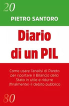 Diario di un PIL di Pietro Santoro, 2020, Youcanprint