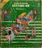 Access to English Getting On Workbook A di Michael Coles And Basil Lord