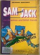 Sam and Jack Our American and British friends di Bruna Bianco