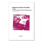Rapporto contro la normalit di M Prearo