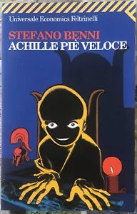Achille pi veloce di Stefano Benni
