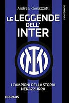 Le leggende dell Inter