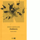 Andanza di Sarah Manguso