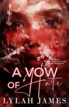 A VOW OF HATE