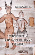 Witchcraft in Early Modern Poland