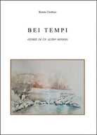 Bei tempi di Renato Tarabusi, 2014, Youcanprint